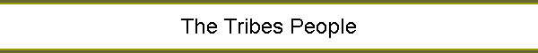 The Tribes People